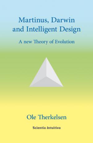 Ole Therkelsen: Martinus, Darwin and Intelligent Design (engelsk)