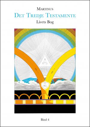 Martinus: Livets Bog, bind 4